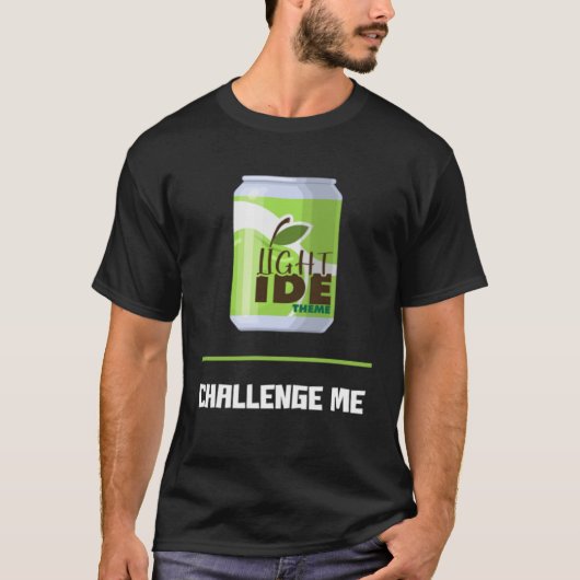 Software Developer Light IDE Theme Challenge Me Tシャツ (正面)