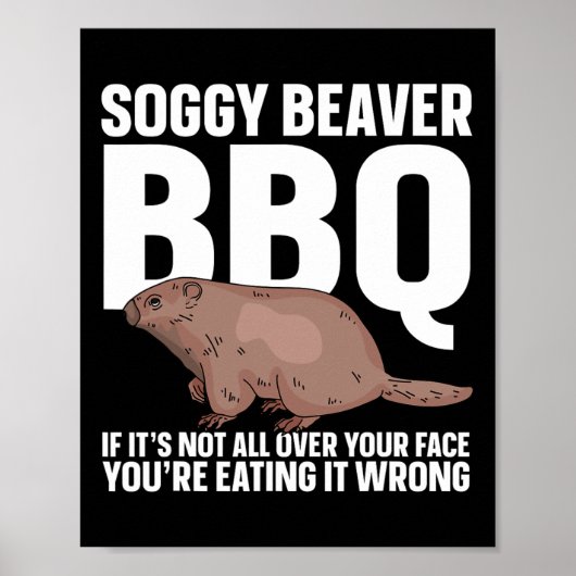 Soggy Beaver Bbqもしそれはすべてではない顔1 ポスター (正面)