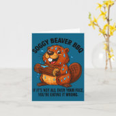 Soggy Beaver Bbq If It's Not All Over Your Face Yo カード (黄色い花)