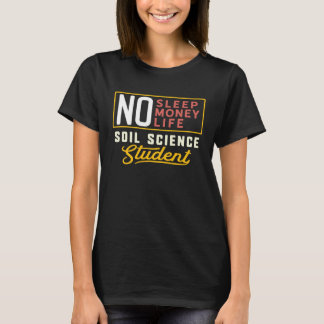 Soil Science Major Studen Graduation Tシャツ