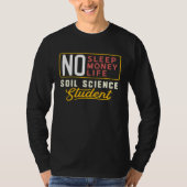 Soil Science Major Studen Graduation Tシャツ (正面)