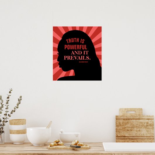 Sojourner Truthによる教育引用文18"X20" ポスター (キッチン)
