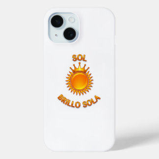 Sol Brillo Sola iPhone Case – Inspirational Logo P 15ケース