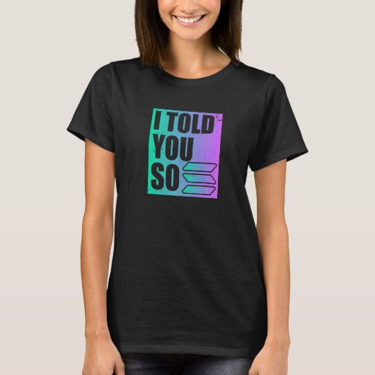 Solana Cryptoそう言った Tシャツ (正面)