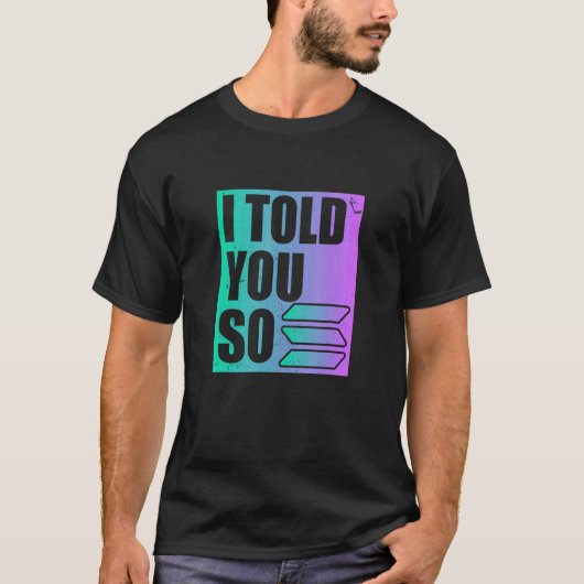 Solana Cryptoそう言った Tシャツ (正面)
