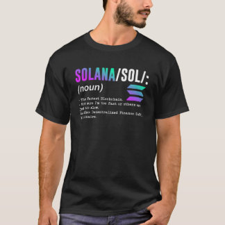 Solana Definition SOL Coin Crypto Defi Blockchain Tシャツ