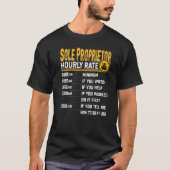 Sole Proprietor Hourly Rate Tシャツ (正面)