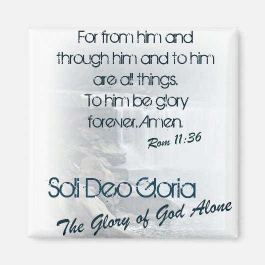 Soli Deo Gloria/The Glory of God Alone マグネット (正面)