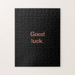 Solid Black Good Luck or Your Words Evil Fun Hard ジグソーパズル<br><div class="desc">For more puzzles check out my collection here: 
https://www.zazzle.com/collections/puzzles-119365910668886310?rf=238930530889665547</div>