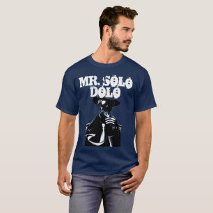 Solo Dolo氏 Tシャツ