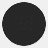 Solve The Problem 67 Meme Pemdas Elementary Math T ラウンドシール (正面)