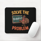 Solve The Problem 67 Meme Turkey Math Teacher Than マウスパッド (マウス)