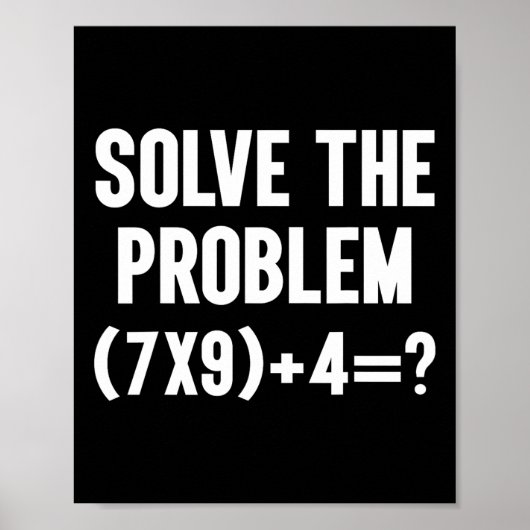 Solve The Problem 67 Six Seven Funny Math Teacher  ポスター (正面)