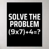 Solve The Problem 67 Six Seven Funny Math Teacher  ポスター (正面)