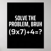 Solve The Problem Bruh 67 Six Seven Funny Math Tea ポスター (正面)