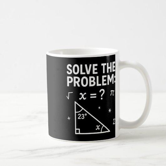 Solve The Problem Do The Math 67 Meme Funny Teache コーヒーマグカップ (右)