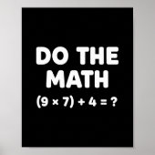 Solve The Problem Do The Math 67 Meme Funny Teache ポスター (正面)