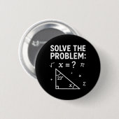 Solve The Problem Do The Math 67 Meme Funny Teache 缶バッジ (正面&裏面)