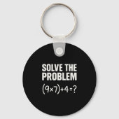 Solve The Problem Funny Math 67 Meme Teacher Stude キーホルダー (正面)