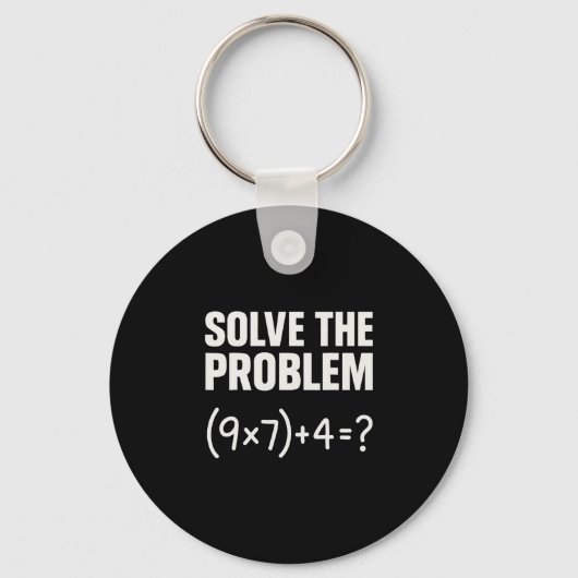 Solve The Problem Funny Math 67 Meme Teacher Stude キーホルダー (正面)