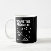 Solve The Problem Funny Math 67 Meme Teacher Stude コーヒーマグカップ (左)