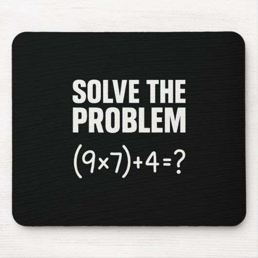 Solve The Problem Funny Math 67 Meme Teacher Stude マウスパッド (正面)