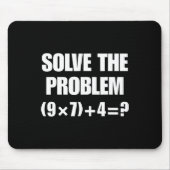Solve The Problem – Funny Math Equation (9×7)+4=67 マウスパッド (正面)