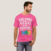 Solving Puzzles Is My Superpower Funny Jigsaw Puzz Tシャツ (正面フル)