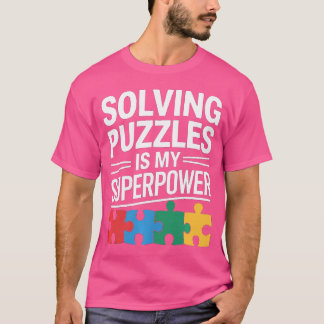 Solving Puzzles Is My Superpower Funny Jigsaw Puzz Tシャツ