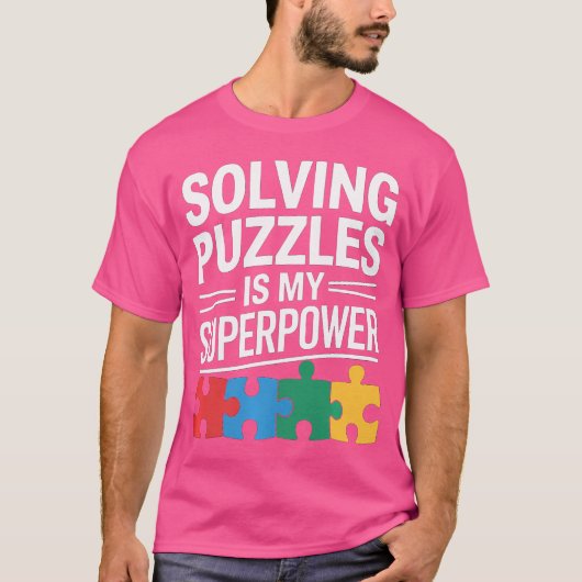 Solving Puzzles Is My Superpower Funny Jigsaw Puzz Tシャツ (正面)