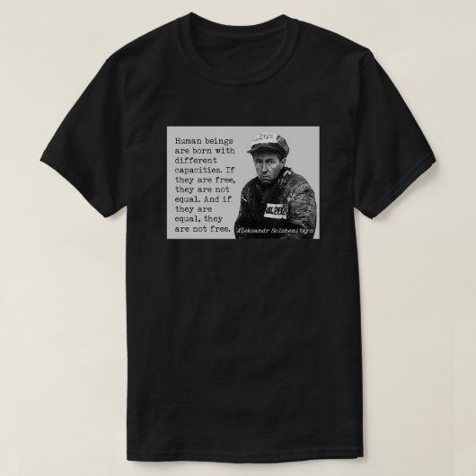 Solzhenitsyn on freedom tシャツ (デザイン正面)