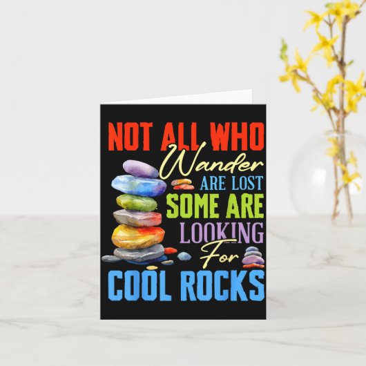 Some Are Looking For Cool Rocks - Geologist Geode  カード (黄色い花)