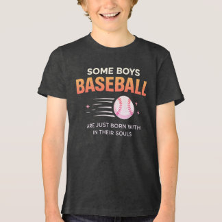Some Boys Born Baseball Talent トライブレンドＴシャツ