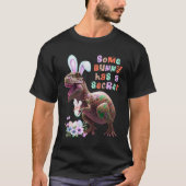 Some Bunny has a Secret Easter Bunny Ears Dinosaur Tシャツ (正面)