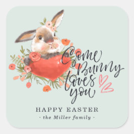Some Bunny Loves You | イースター・バニー・ハート スクエアシール