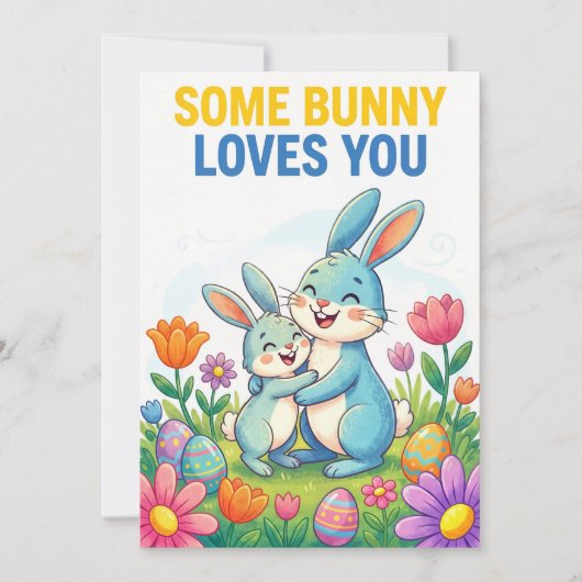 Some Bunny Loves You Cute Easter Bunny Card シーズンカード (正面)