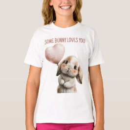 Some Bunny Loves You with Heart Balloon Tシャツ