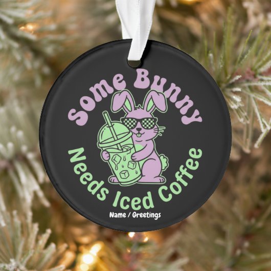  Some Bunny Needs Iced Coffee Retro Spring Easter  オーナメント (ツリー)