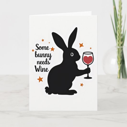 Some Bunny Needs Wine Card カード (正面)