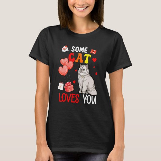 Some Cat Loving You Valentine's Day Animal Tシャツ (正面)