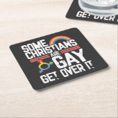  Some Christians Are Gay Get Over It スクエアペーパーコースター (アングル)