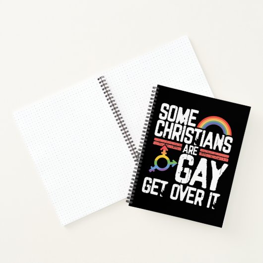  Some Christians Are Gay Get Over It ノートブック (内部)