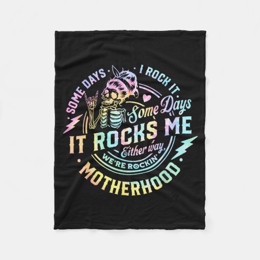 Some Days I Rock It Some Days It Rocks Me Tie Dye  フリースブランケット (正面)
