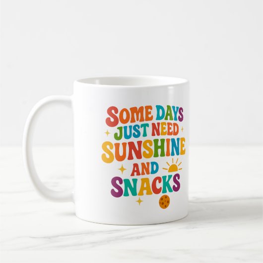 Some days just need sunshine and snacks - Mug コーヒーマグカップ (左)