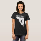 Some girl chase boys i pass them ski girl tシャツ (正面フル)
