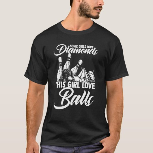 Some Girls Love Diamonds This Girl Loves Balls Str Tシャツ (正面)