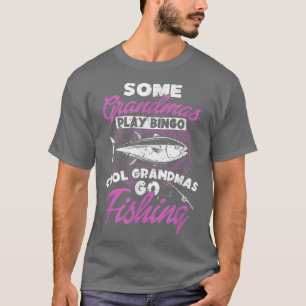 Some Grandmas 遊 Bingo Grandmasカッコいいゴー魚釣り Tシャツ