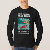 Some Grandpa Play Bingo Real Grandpas Go Whitewate Tシャツ (正面)