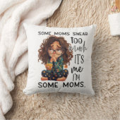 Some moms swear too much クッション (ブランケット)