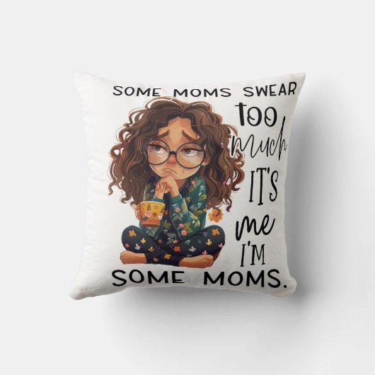 Some moms swear too much クッション (裏面)